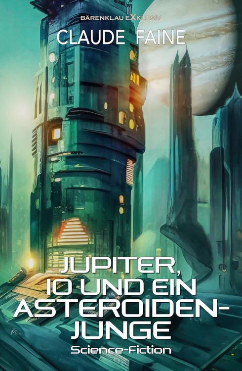Produktbild: Jupiter, Io und ein Asteroidenjunge