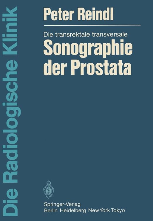 Produktbild: Die transrektale transversale Sonographie der Prostata