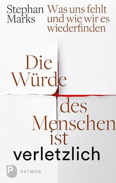 Produktbild: Die W&uuml;rde des Menschen ist verletzlich