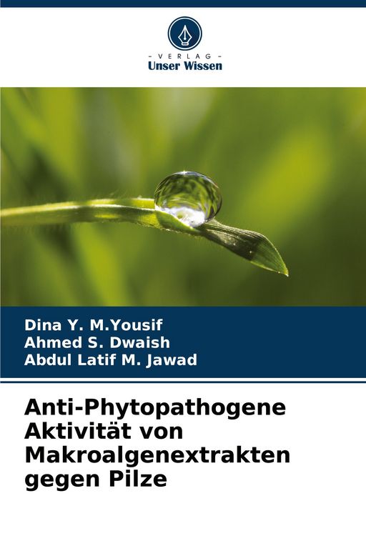 Produktbild: Anti-Phytopathogene Aktivit&auml;t von Makroalgenextrakten gegen Pilze