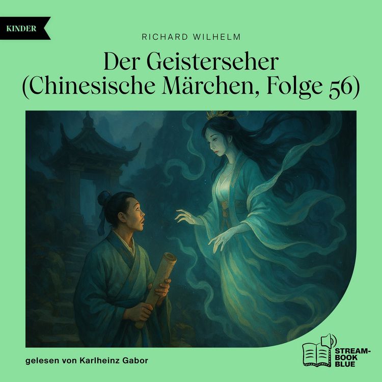 Produktbild: Der Geisterseher (Chinesische M&auml;rchen, Folge 56)