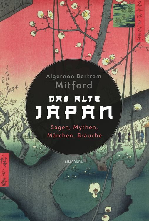 Produktbild: Das alte Japan. Sagen, Mythen, M&auml;rchen, Br&auml;uche