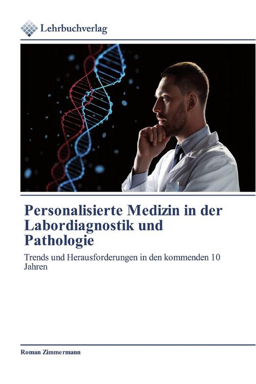 Produktbild: Personalisierte Medizin in der Labordiagnostik und Pathologie