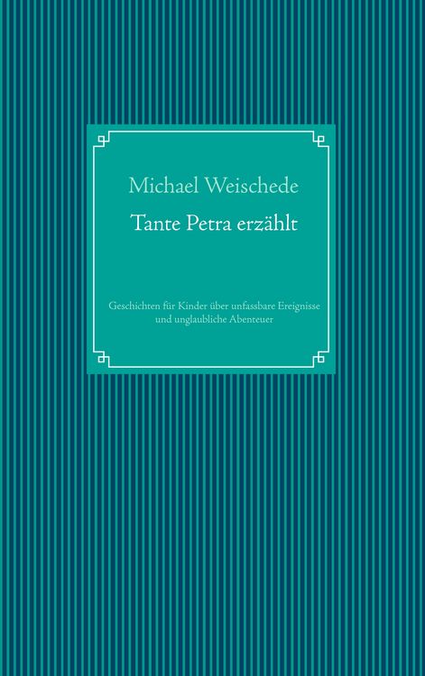 Produktbild: Tante Petra erz&auml;hlt