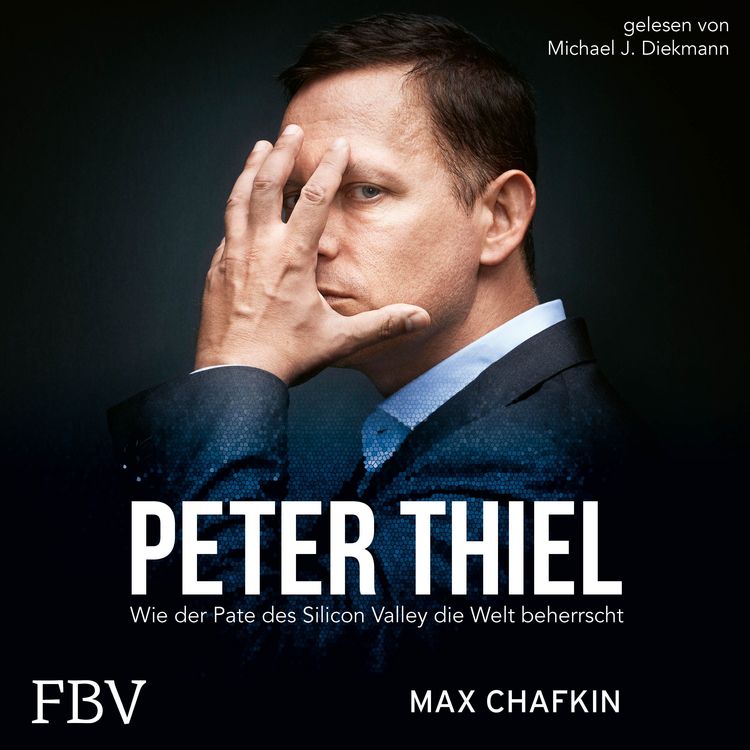 Produktbild: Peter Thiel Facebook, PayPal, Palantir