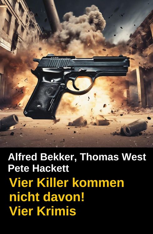 Produktbild: Vier Killer kommen nicht davon! Vier Krimis
