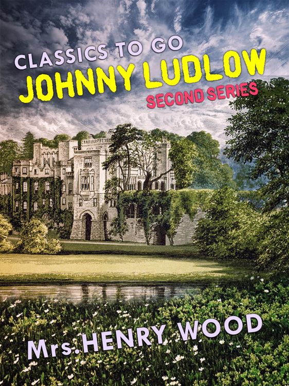 Produktbild: Johnny Ludlow, Second Series