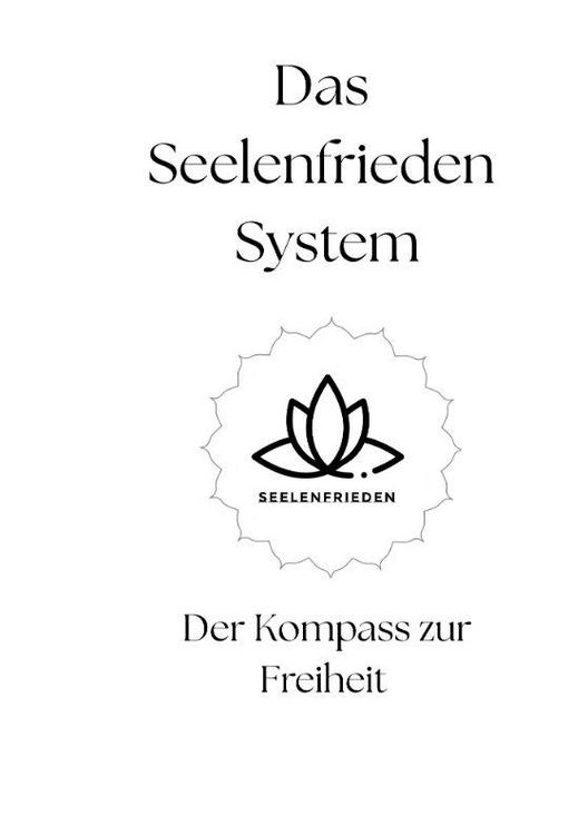 Produktbild: Das Seelenfrieden System