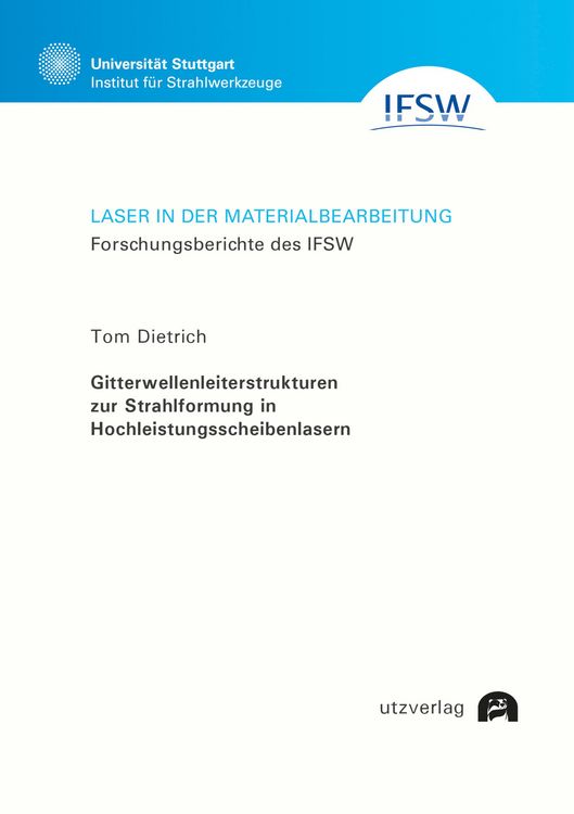 Produktbild: Gitterwellenleiterstrukturen zur Strahlformung in Hochleistungsscheibenlasern