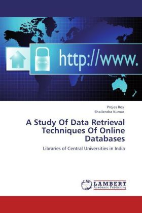 Produktbild: Roy, P: Study Of Data Retrieval Techniques Of Online Databas