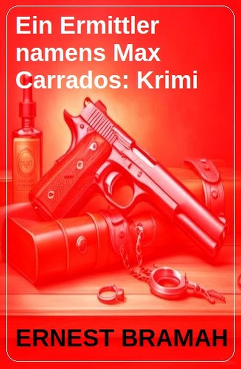 Produktbild: Ein Ermittler namens Max Carrados: Krimi