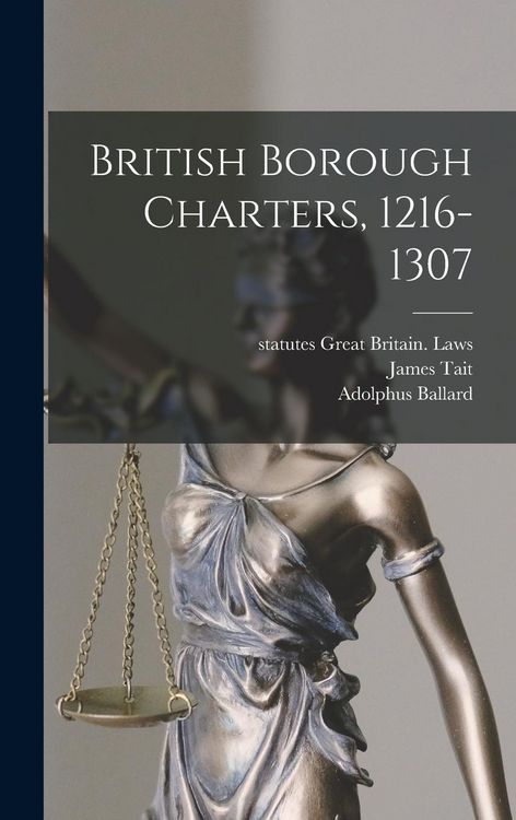 Produktbild: British Borough Charters, 1216-1307