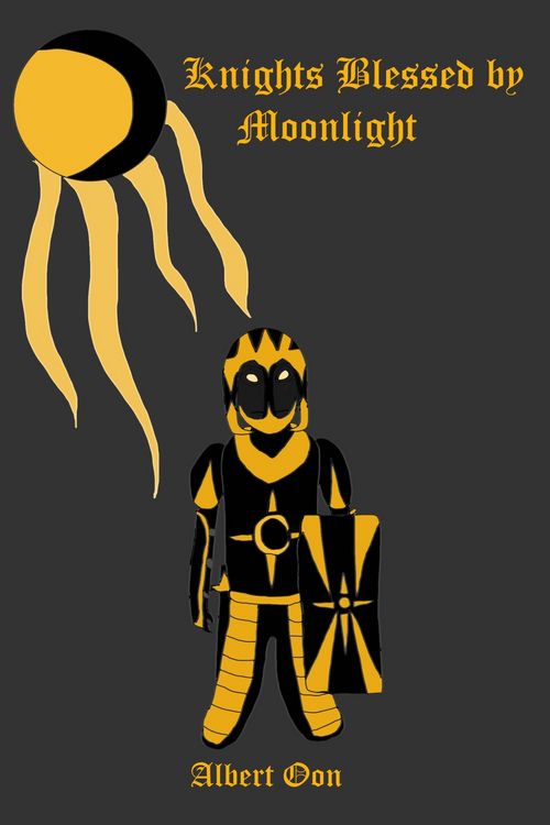 Produktbild: Knights Blessed by Moonlight (Immortalis Fides, #6)