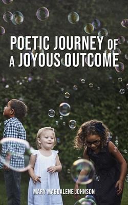 Produktbild: Poetic Journey Of A Joyous Outcome