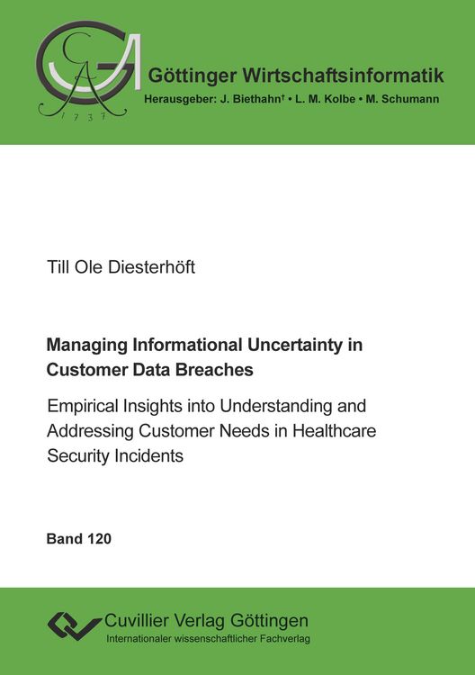 Produktbild: Managing Informational Uncertainty in Customer Data Breaches
