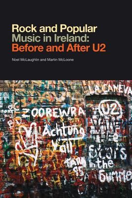 Produktbild: Rock and Popular Music in Ireland: Before and After U2