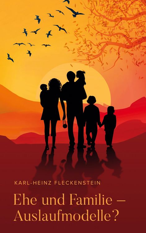 Produktbild: Ehe und Familie - Auslaufmodelle?