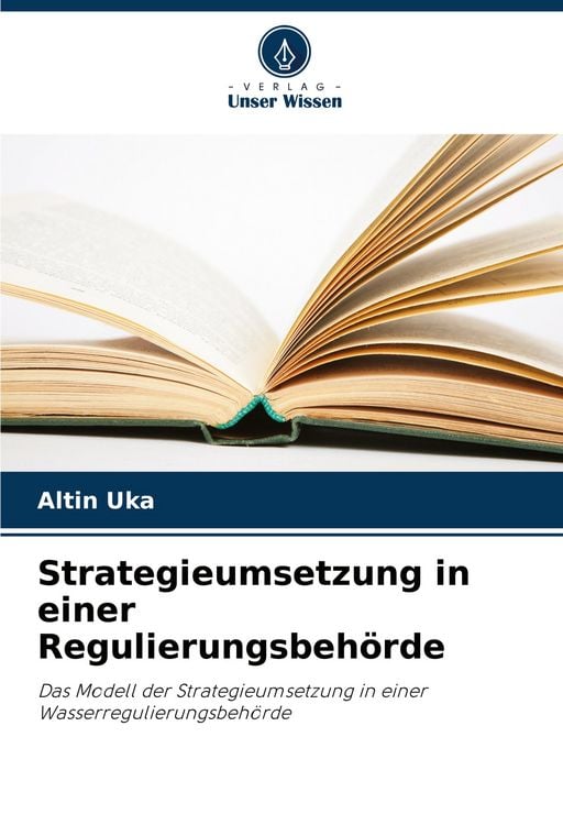 Produktbild: Strategieumsetzung in einer Regulierungsbeh&ouml;rde
