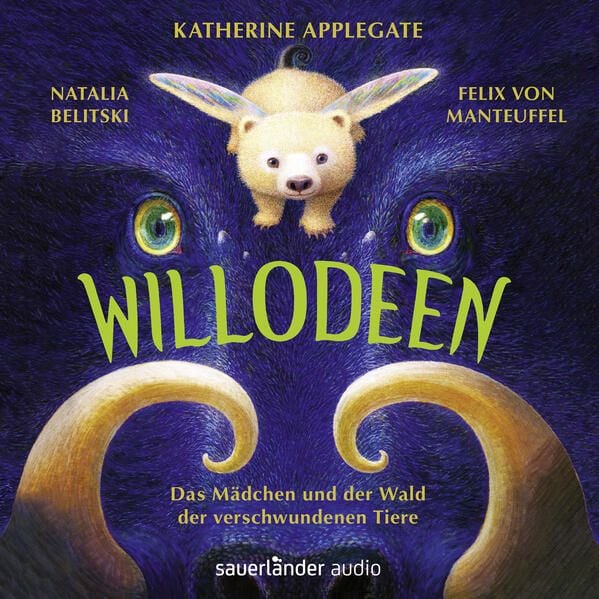Produktbild: Willodeen - Das M&auml;dchen und der Wald der verschwundenen Tiere