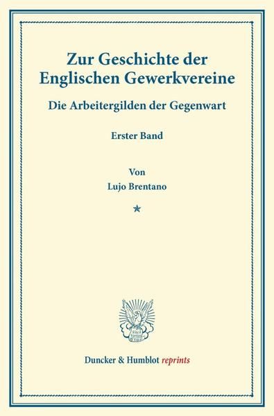 Produktbild: Zur Geschichte der Englischen Gewerkvereine.