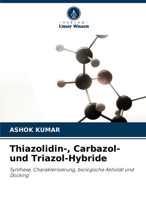 Produktbild: Thiazolidin-, Carbazol- und Triazol-Hybride
