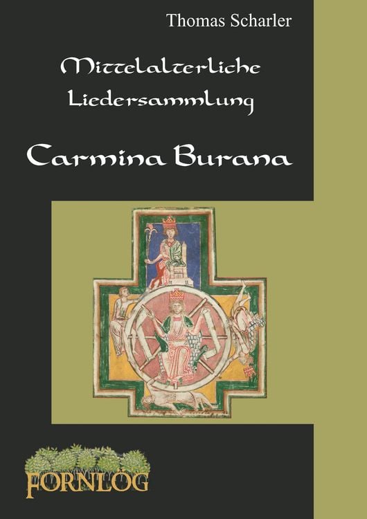 Produktbild: Mittelalterliche Liedersammlung - Carmina Burana