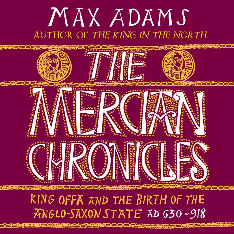 Produktbild: The Mercian Chronicles