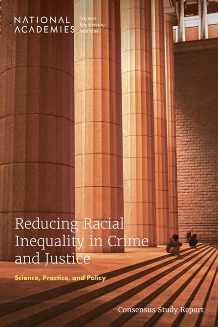 Produktbild: Reducing Racial Inequality in Crime and Justice