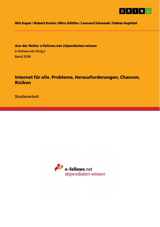 Produktbild: Internet f&uuml;r alle. Probleme, Herausforderungen, Chancen, Risiken