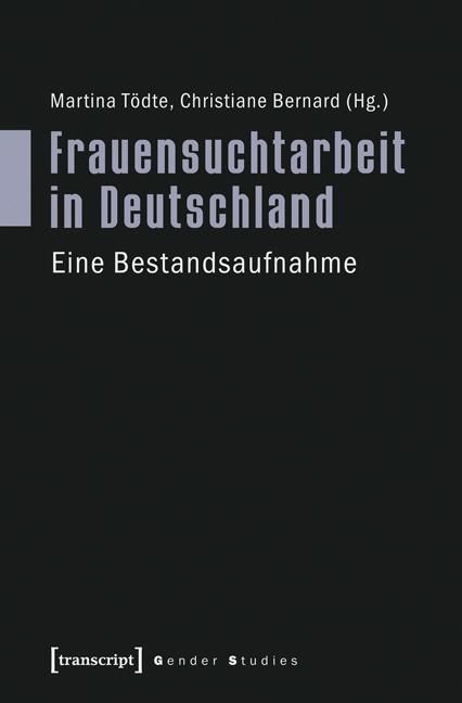 Produktbild: Frauensuchtarbeit in Deutschland