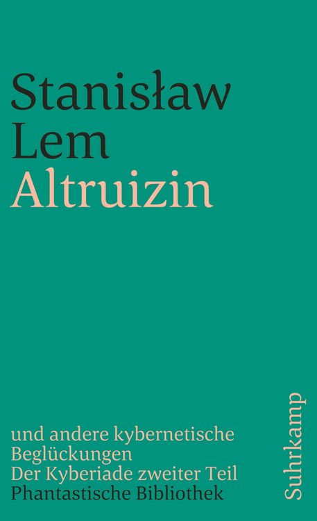 Produktbild: Altruizin und andere kybernetische Begl&uuml;ckungen