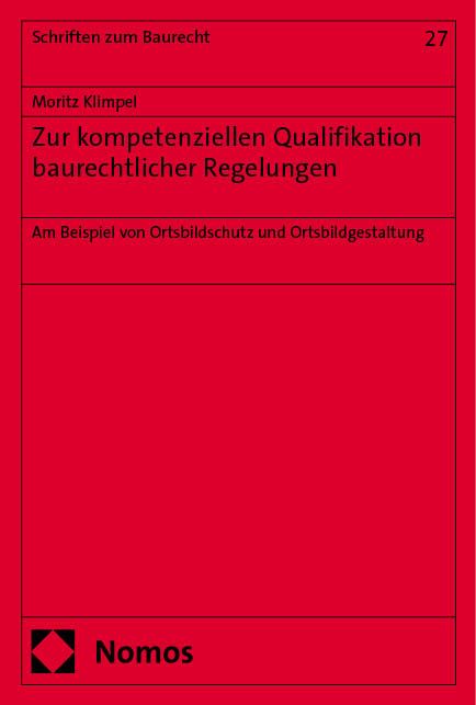 Produktbild: Zur kompetenziellen Qualifikation baurechtlicher Regelungen