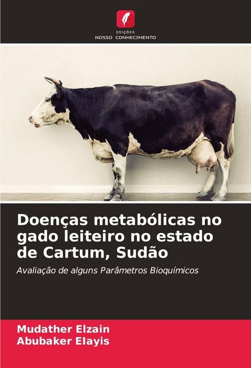 Produktbild: Doen&ccedil;as metab&oacute;licas no gado leiteiro no estado de Cartum, Sud&atilde;o