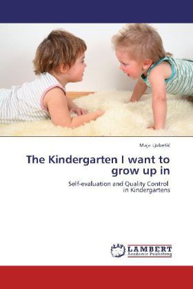 Produktbild: Ljubetic, M: Kindergarten I want to grow up in