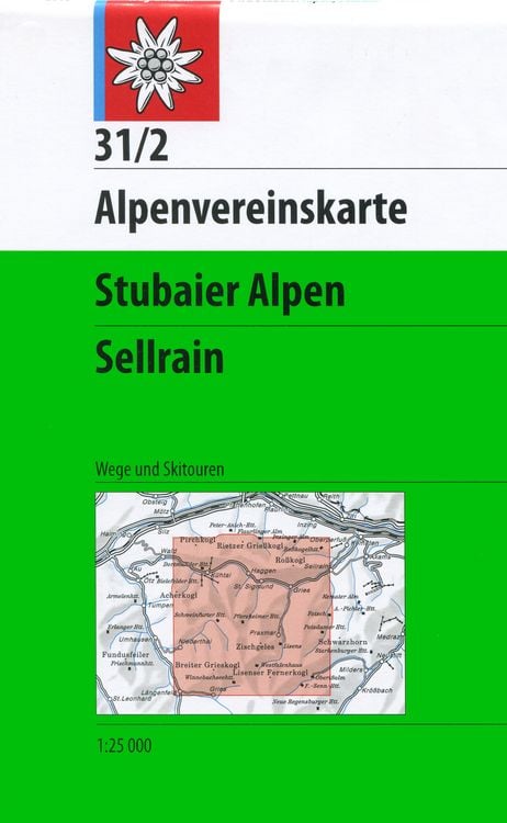 Produktbild: DAV Alpenvereinskarte 31/2 Stubaier Alpen Sellrain 1 : 25 000 Wegmarkierungen