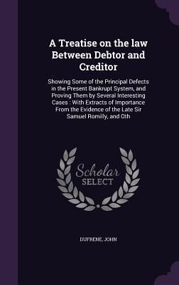 Produktbild: A Treatise on the law Between Debtor and Creditor