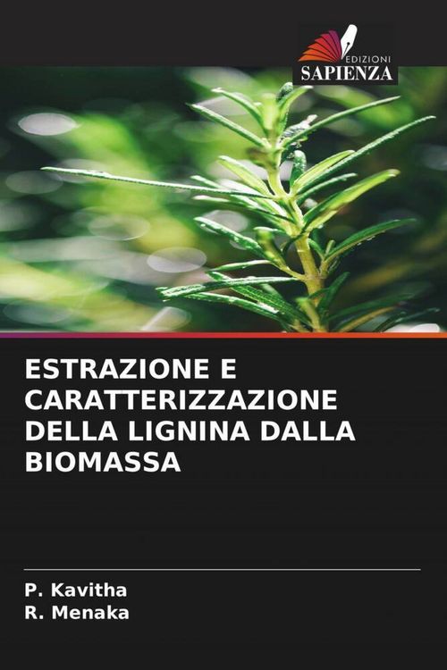 Produktbild: ESTRAZIONE E CARATTERIZZAZIONE DELLA LIGNINA DALLA BIOMASSA