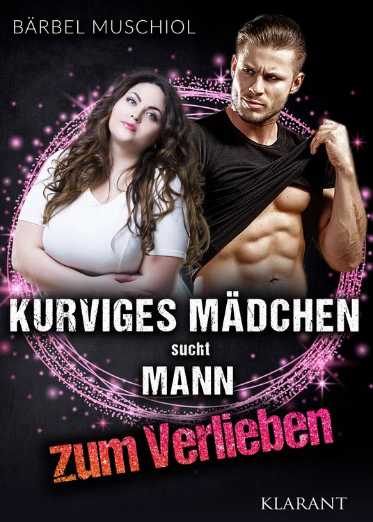 Produktbild: Kurviges M&auml;dchen sucht Mann zum Verlieben