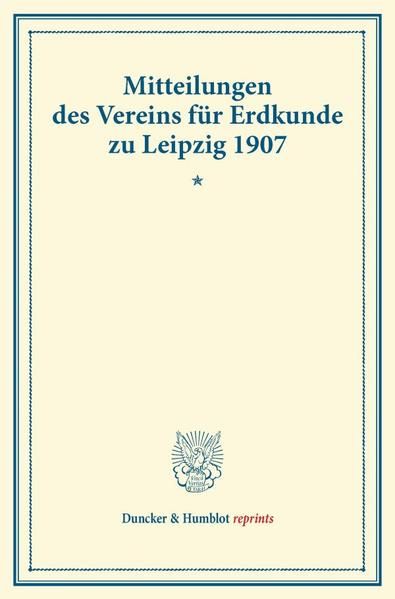Produktbild: Mitteilungen des Vereins f&uuml;r Erdkunde zu Leipzig 1907.