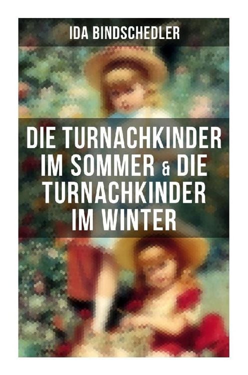 Produktbild: Die Turnachkinder im Sommer & Die Turnachkinder im Winter