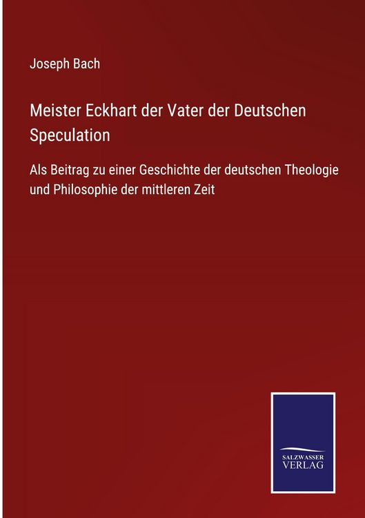 Produktbild: Meister Eckhart der Vater der Deutschen Speculation