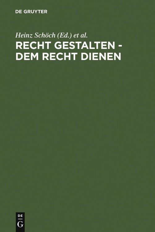 Produktbild: Recht gestalten - dem Recht dienen