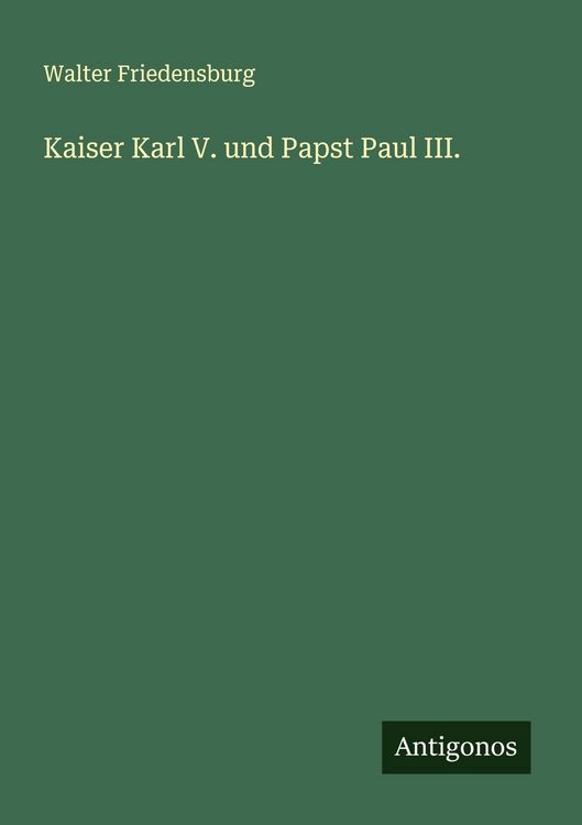 Produktbild: Kaiser Karl V. und Papst Paul III.