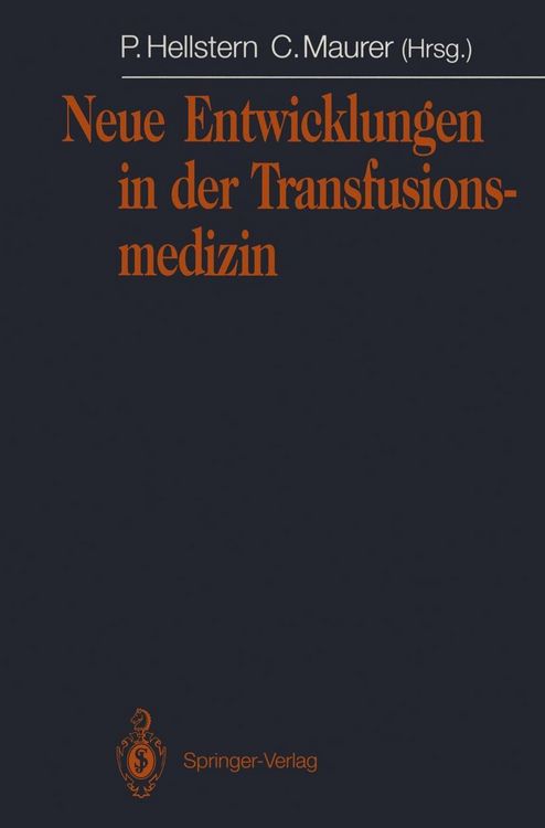 Produktbild: Neue Entwicklungen in der Transfusionsmedizin