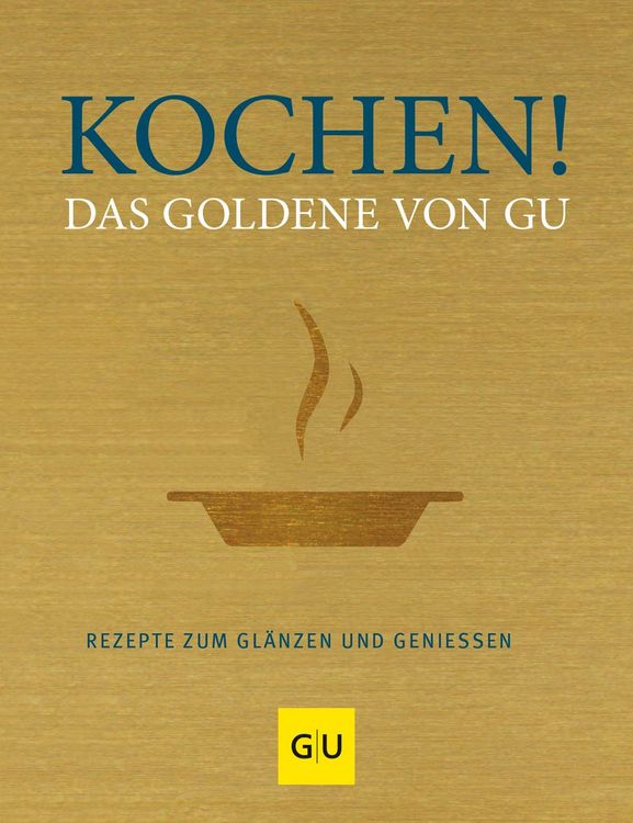 Produktbild: Kochen! Das Goldene von GU