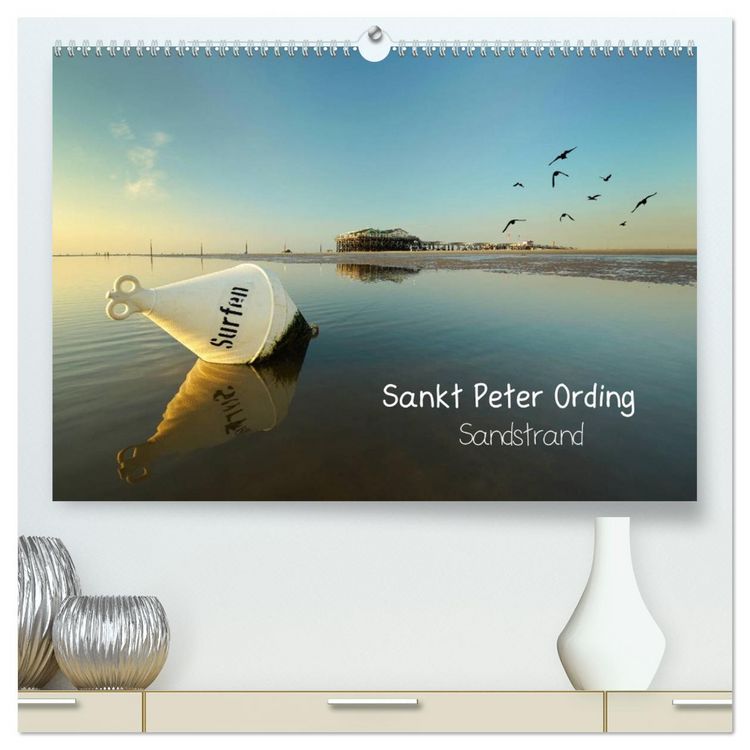 Produktbild: Sankt Peter Ording Sandstrand (hochwertiger Premium Wandkalender 2026 DIN A2 quer), Kunstdruck in Hochglanz