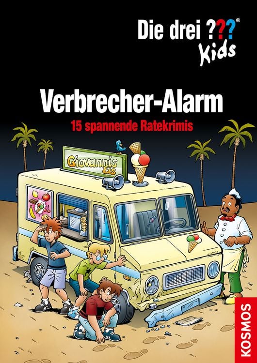 Bild vom Artikel Die drei ??? Kids, Verbrecher-Alarm vom Autor Ulf Blanck