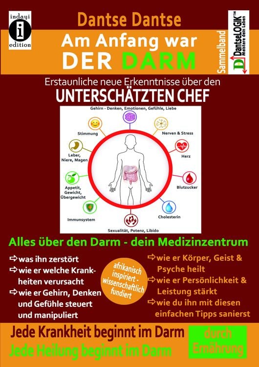 Produktbild: Am Anfang war DER DARM: Erstaunliche, neue Erkenntnisse &uuml;ber den UNTERSCH&Auml;TZTEN CHEF