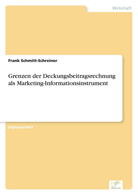 Produktbild: Grenzen der Deckungsbeitragsrechnung als Marketing-Informationsinstrument