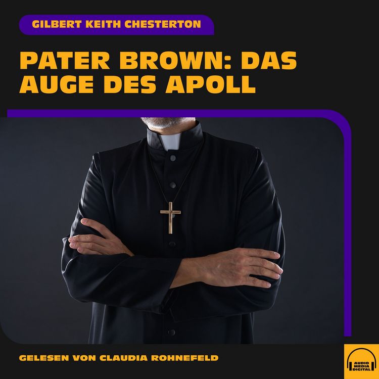 Produktbild: Pater Brown: Das Auge des Apoll
